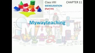 Watch Math Class 8 Chapter 11 Part VII|Mensuration| Mensuration for class 8| Video