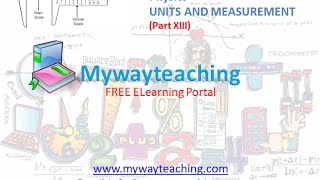 Watch Physics Class 11 Chapter 2 Part XIII|UNITS AND MEASUREMENT|Physics Chapter 2 for Class 11| Video