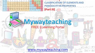 Watch Chemistry Class 11 Chapter 3 Part III|CLASSIFICATION OF ELEMENTS AND PERIODICITY IN PROPERTIES| Video