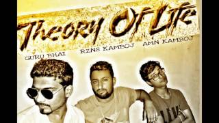 Watch Hindi Rap | TTHEORY OF LIFE | hindi rap | Rzns Kamboj & Amn Kamboj & Guru Bhai | hindi Rap Songs2016 Video