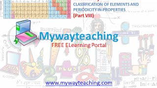Watch Chemistry Class 11 Chapter 3 Part VIII|CLASSIFICATION OF ELEMENTS AND PERIODICITY IN PROPERTIES| Video
