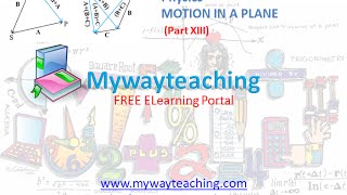Watch Physics class 11 Chapter 4 Part XIII|MOTION IN A PLANE|Physics Chapter 4 for Class 11| Video