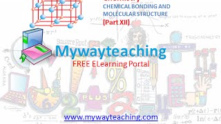 Watch Chemistry Class 11 Chapter 4 Part 12|CHEMICAL BONDING AND MOLECULAR STRUCTURE | Video
