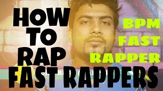 Watch How To Rap on BPM | FAST RAP Beats | Tempo | Lyrics | HINDI | à¤¹à¤¿à¤¨à¥à¤¦à¥€ à¤­à¤¾à¤·à¤¾ | GURU BHAI (RAPPER) Video