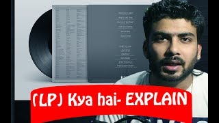 Watch LP kya hai in music ? | What is LP in Music ? | Explain | GURU BHAI RAPPER Video