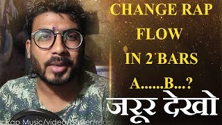 Watch HOW RAP RHYMEs/FLOW CHANGE IN 2 BARS | GURU BHAI RAPPER | HOWTORAP | HINDI RAP ARTIST | DESIHIPHOP Video
