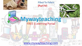 Watch Science Class 7 Chapter 3 Part 4|Fiber To Fabric| Video