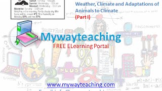 Watch Science Class 7 Chapter 7 Part 1|Weather, Climate and Adaptations of Animals to Climate| Video