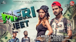 Watch LATEST HINDI RAP SONGS 2017 | MERI JEET - GURU BHAI OFFICIAL | MUSIC VIDEO 2017 NON STOP NEW RAP Video