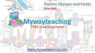 Watch Physics class 12 Chapter 1 Part 13|Electric Charges and Fields |Physics Chapter 1 for Class 12| Video
