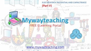 Watch Physics Class 12 Chapter 2 Part 5|ELECTROSTATIC POTENTIAL AND CAPACITANCE| Video