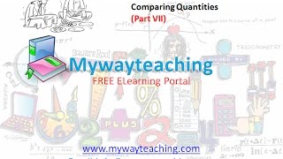 Watch Math Class 7 Chapter 8 Part VII| Comparing Quantities | Comparing Quantities for class 7| Video