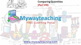 Watch Math Class 7 Chapter 8 Part VIII| Comparing Quantities | Comparing Quantities for class 7| Video