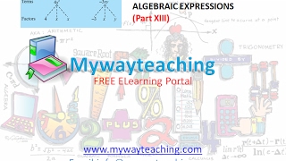 Watch Math Class 7 Chapter 12 Part XIII|ALGEBRAIC EXPRESSIONS| ALGEBRAIC EXPRESSIONS for class 7| Video