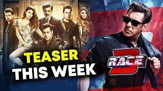 Watch Salman Khan's RACE 3 TEASER To Release This Week Video