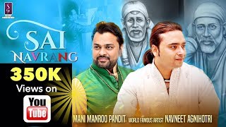 Watch Sai Navrang | Official Video | Sai Bhajan | Singer Mani Manroo Pandit | Artist Navneet Agnihotri Video