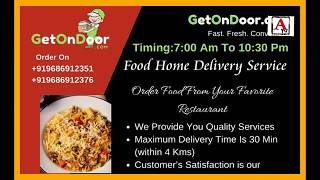Watch Get On Door.com Food Home Delivery Service at Gulbarga Video