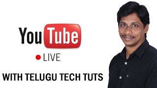 Watch Sunday Live With Telugu Tech Tuts Video