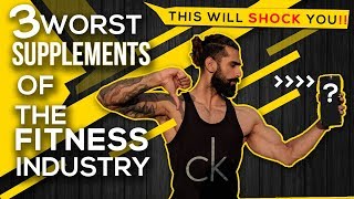Watch 3 WORST BODYBUILDING SUPPLEMENTS of Fitness Industry (Never Buy these) Video