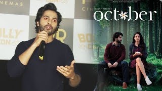 Watch Emotional Varun Dhawan Breaks Down While Talking About OCTOBER Video