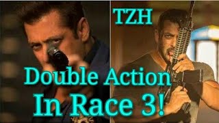 Watch Race 3 Will Have Double Action Than Tiger Zinda Hai! SALMAN KHAN Video