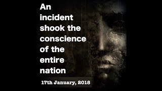 Watch Kathua Case : An Incident Shook the Conscience of the Entire Nation Video