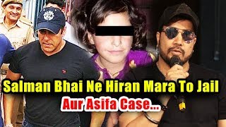 Watch Salman Bhai Ne Hiran Mara To 20 Saal.. | Mika Singh Strong Reaction On Asifa Case Video