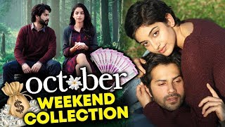 Watch OCTOBER | WEEKEND COLLECTION | Box Office | Varun Dhawan, Banita Sandhu Video