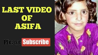 Watch Last Video Of Asifa - Goes Viral - Must Watch - Asifa Bano - Kathau Video