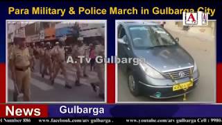 Watch Para Military & Police March in Gulbarga City A.Tv News 16-4-2018 Video