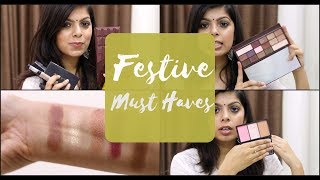 Watch Festive Makeup Must haves | 2017 Video