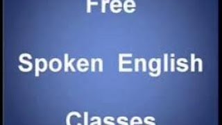 Watch Spoken English. Video