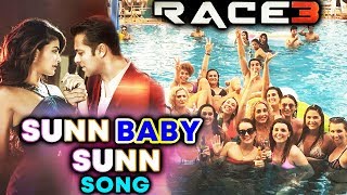 Watch RACE 3 Sunn Baby Sunn Song Will Be A HOT NUMBER | Salman Khan, Jacqueline Fernandez Video