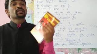 Watch Learn POLISH through Hindi.      English . SPANISH . CHINESE. ARABIC. RUSSIAN. Video