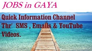 Watch JOBS in GAYA  for Freshers & graduates. Industries, companies Video