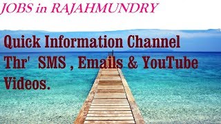 Watch JOBS in RAJAHMUNDRY   for Freshers & graduates. Industries, companies. Video
