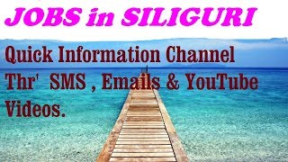 Watch JOBS in SILIGURI   for Freshers & graduates. Industries, companies. Video