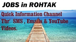 Watch JOBS in ROHTAK    for Freshers & graduates. Industries, companies. Video