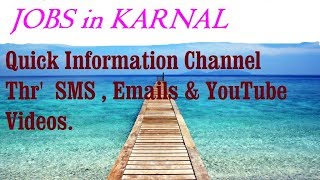 Watch JOBS in KARNAL   for Freshers & graduates. Industries, companies. Video