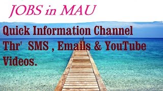 Watch JOBS in MAU   for Freshers & graduates. Industries, companies. Video