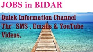 Watch JOBS in BIDAR   for Freshers & graduates. Industries, companies Video