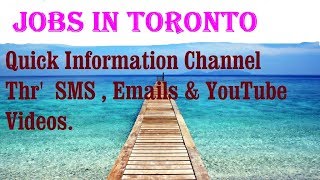 Watch Jobs in TORONTO   City for freshers & graduates. industries, companies.  CANADA Video