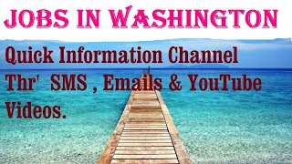 Watch Jobs in WASHINGTON City for freshers & graduates. industries, companies. USA Video