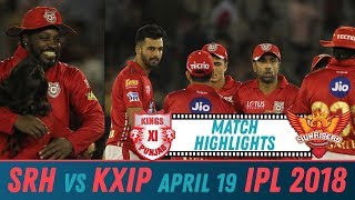 Watch KXIP vs SRH | Vivo IPL 2018 | Match Highlights | Gayle 104* (58) Video
