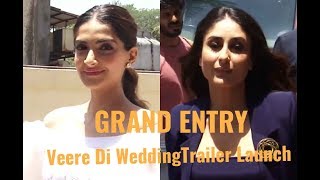 Watch Kareena Kapoor Khan & Sonam Kapoor GRAND Entry - Veere Di Wedding Trailer Launch Video