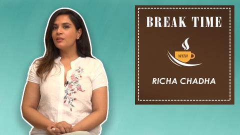 Watch Break Time With The 'Daas Dev' Actress Richa Chadha Video