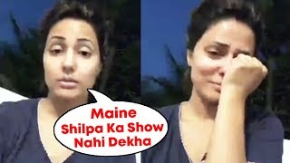 Watch Hina Khan FINALLY OPENS On FIGHT With Shilpa Shinde On Twitter Video