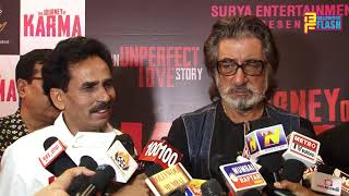 Watch Uncut: The Journey Of Karma Teaser Launch Starring Shakti Kapoor & Poonam Pandey Video