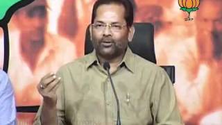 Watch BJP Press: Congress & BSP Role in UP: Sh. Mukhtar Abbas Naqvi: 13.11.2011 Video