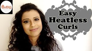 Watch Easy Heatless Curls SINHALA/SRILANKAN Video